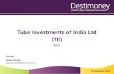 Tube Investments - 20141231 - Destimoney
