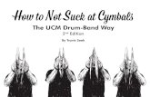How to Not Suck at Cymbals: The UCM Drum-Band Way