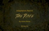 The Rake: Final Presentation