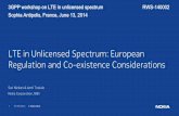 LTE in Unlicensed Spectrum: European Regulation and Co-existence Considerations