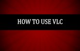 Marie Fay_Pulido_How to use VLC.pdf