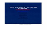 Sleep Tight Dont Let the Bed Bugs Bite: Reemergence of beg bugs