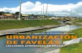 Slum Upgrading- Lessons Learned From BrazilUrbanización de Favelas- Lecciones Aprendidas en BrasilUr