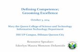 Defining Competence; Grooming Excellence