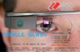 GOOGLE GLASS EXPOSICIÓN N° 1.pptx