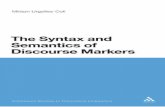 The Syntax and Semantics of Discourse Markers_ Miriam Urgelles-Coll_ Continuum International Publishing Group_2010