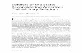 Soldiers of the State- Reconsidering American Civil-Military Relations