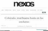 Colorado, Marihuana Hasta en Las Cocheras - Guillermo G. Espinosa