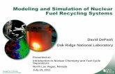 12 - Modeling and Simulation of Nuclear Fuel Recycling Systems