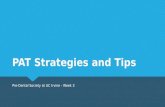 PAT Strategies and Tips Spring 2014