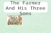 The Farmer and His Three Sons