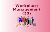Work Place Management Using 5S