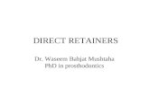 3- Direct Retainers