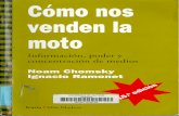 Como Nos Venden La Moto Noam Chomsky Ignacio Ramonet