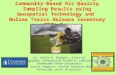 Visualizing and Analyzing Community-Based Air Quality Sampling Results Using Geospatial Technology and Online Toxics Release Inventory (TRI) Data
