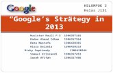 Google Strategy in 2013 - Strategic Management Case