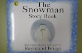 The Snowman- Raymond Briggs