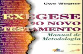 Exegese Do Novo Testamento- Manual de Metodologia Por Uwe Wegner