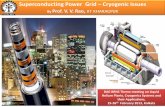 08 Superconducting Power Grid - Cryogenic Issues - VV Rao