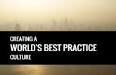 Creating a 'World's Best Practice' culture