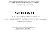 Serban Nichifor: SHOAH - THE HOLOCAUST REFLECTED IN MY MUSICAL COMPOSITIONS (COMPUTER-ASSISTED ANALYSIS / SYNTHESIS) - Habilitation Thesis, 2013