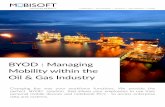 BYOD Managing Mobility Within the Oil Gas Industry1