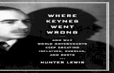 Where Keynes Went Wrong Hunter Lewis