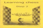 Learning Chess - Workbook Step 2 (Chess-Steps- Stappenmethode- The Steps Method- Workbook Volume 2)