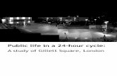 Public Life in 24-Hour Cycle: A study of Gillet Square, London