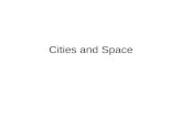 Cities and Spaces