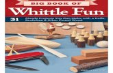 Big Book of Whittle Fun 31 Simple Projects You Can Make With a Knife, Branches & Other Found Wood.pd