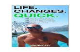 Life Changes Quick - Johnny FD