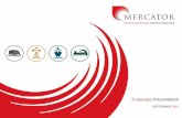Mercator Corporate Presentation