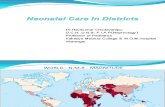 Neonatal Care in Districts A Presentation by Dr.Ravikumar Chodavarapu
