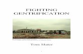 Tom Slater FIGHTING Gentrification