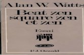 Alan Watts - Beat Zen, Square Zen Et Zen