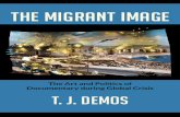 The Migrant Image by T J Demos
