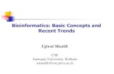 Bioinformatics: Basic Concepts and Recent Trends