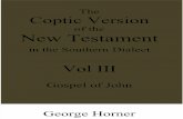 The Coptic Version of the New Testament in the Southern Dialect Vol III John Horner