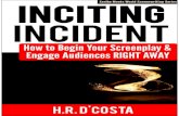 D'Costa - Inciting Incident - How to Begin