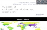 Kajian Kota Week 2.Density (Urban Problem)