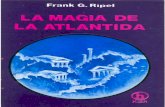 Ripel , Frank G. - La Magia de La Atlantida