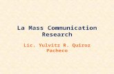 7 a - La Mass Communication Research - Primera Etapa
