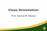 Class Orientation 2013