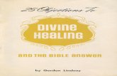 25 Objections to Divine Healing and the Bible Answers by Gordon Lindsay