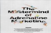 The Mastermind of Adrenaline Marketing
