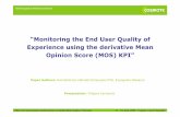 129257226 Mean Opinion Score MOS KPI