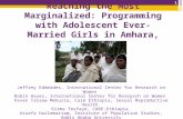 Reaching the Most Marginalized: Programming with Adolescent Ever-Married Girls in Amhara, Ethiopia, Jeffrey Edmeades - Youth Panel 3