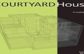 Courtyard Houses a Housing Typology Birkhauser