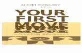 Your First Move Chess for Beginners Alexei Sokolsy